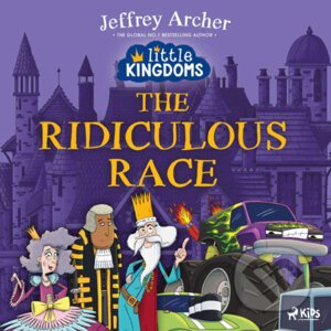Little Kingdoms: The Ridiculous Race (EN) - Jeffrey Archer