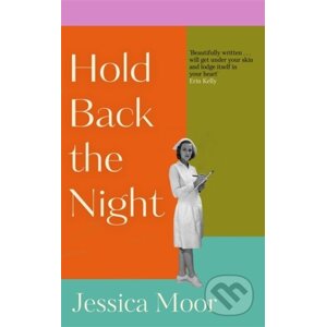 Hold Back the Night - Jessica Moor