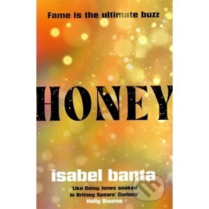 Honey - Isabel Banta