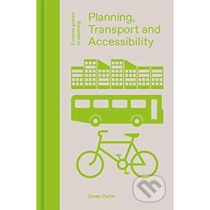 Planning Transport & Accessibility - Carey Curtis