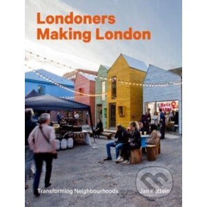 Londoners Making London - Jan Kattein