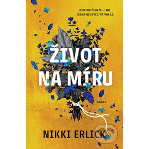 E-kniha Život na míru - Nikki Erlick