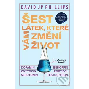 E-kniha Šest látek, které vám změní život - David JP Phillips