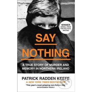 Say Nothing - Patrick Radden Keefe
