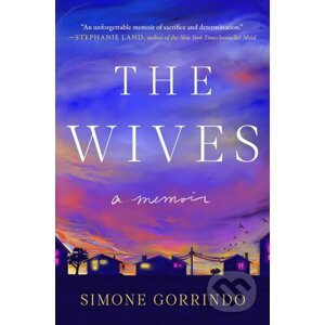 The Wives - Simone Gorrindo