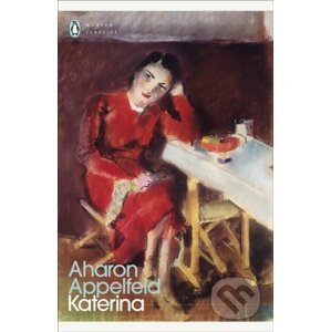 Katerina - Aharon Appelfeld
