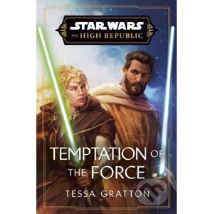 Temptation of the Force - Tessa Gratton