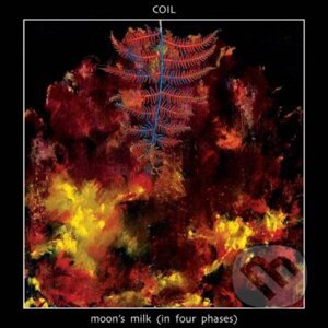 Coil: Moon's Milk (Clear) LP - Coil