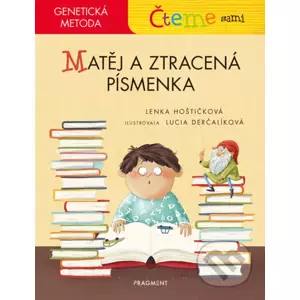 E-kniha Čteme sami – genetická metoda - Matěj a ztracená písmenka - Lenka Hoštičková, Lucia Derčalíková (ilustrácie)