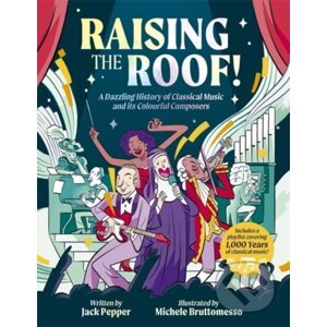 Raising the Roof - Jack Pepper, Michele Bruttomesso (Ilustrátor)