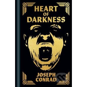 Heart of Darkness and Tales of Unrest - Joseph Conrad