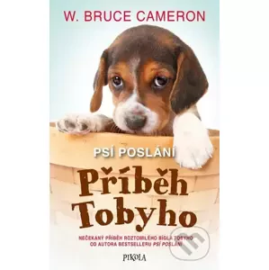E-kniha Psí poslání: Příběh Tobyho - Bruce W. Cameron