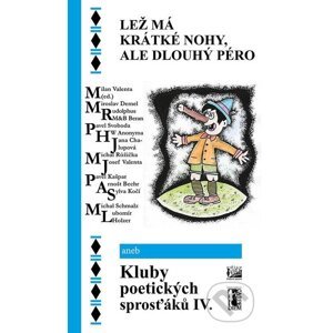 E-kniha Lež má krátké nohy, ale dlouhý péro - Arnošt Bechr, Milan Valenta