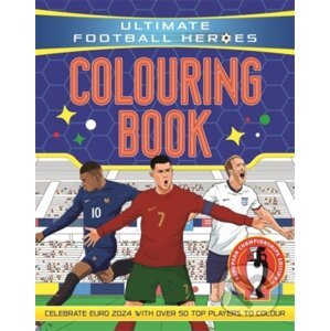 Ultimate Football Heroes Colouring Book - Bonnier Zaffre
