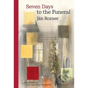E-kniha Seven Days to the Funeral - Ján Rozner