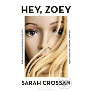 Hey, Zoey - Sarah Crossan