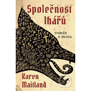 E-kniha Společnost lhářů - Karen Maitland