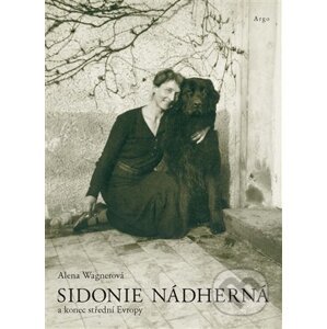 E-kniha Sidonie Nádherná - Alena Wagnerová