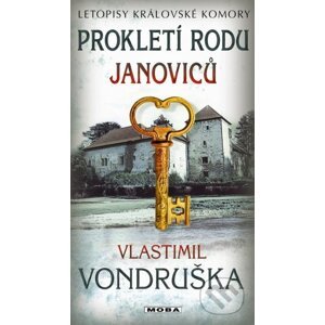 E-kniha Prokletí rodu Janoviců - Vlastimil Vondruška