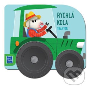 Rychlá kola: Traktor - YoYo Books