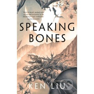 Speaking Bones - Ken Liu