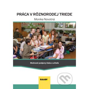 E-kniha Práca v rôznorodej triede - Monika Novotná