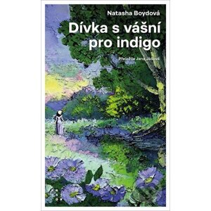 E-kniha Dívka s vášní pro indigo - Natasha Boyd