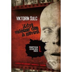 E-kniha Když vzlétne děs a nevíra - Viktorín Šulc