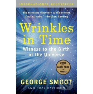 Wrinkles In Time - George Smoot, Keay Davidson