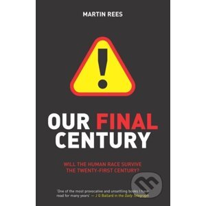 Our Final Century - Martin Rees