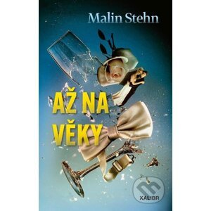E-kniha Až na věky - Malin Stehn