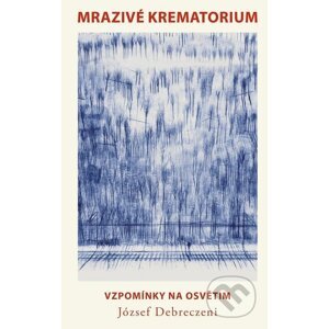 E-kniha Mrazivé krematorium - József Debreczeni