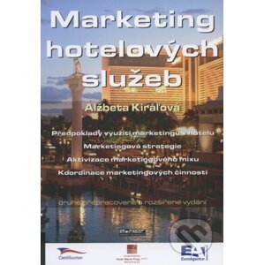 Marketing hotelových služeb - Alžbeta Kiráľová