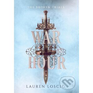 War Hour - Lauren Loscig
