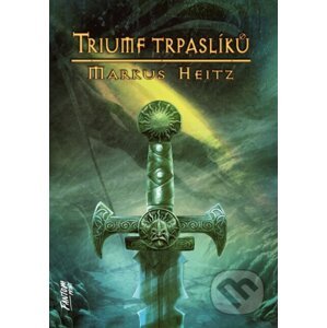 E-kniha Triumf trpaslíků - Markus Heitz