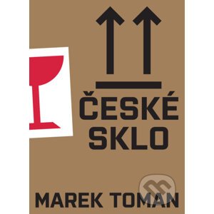 E-kniha České sklo - Marek Toman