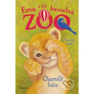 Ema a její kouzelná ZOO: Osamělé lvíče - Amelia Cobb