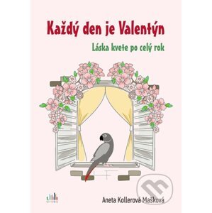 E-kniha Každý den je Valentýn - Aneta Mašková Kollerová
