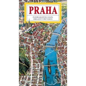 Praha - mapa panoramatická velka - Tomáš Rygl