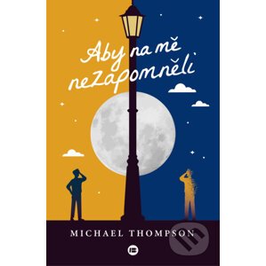 E-kniha Aby na mě nezapomněli - Michael Thompson