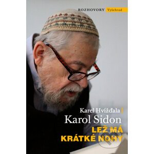 E-kniha Lež má krátké nohy - Karel Hvížďala, Karol Sidon