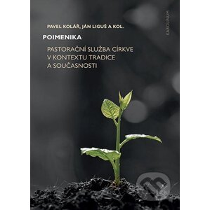 E-kniha Poimenika - Pavel Kolář, Ján Liguš