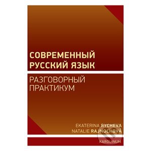 E-kniha Současná ruština - konverzace - Ekaterina Rycheva, Natalie Rajnochová