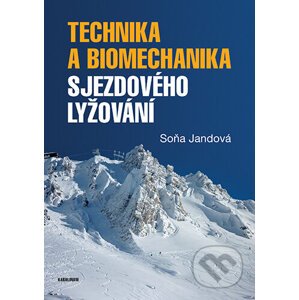 E-kniha Technika a biomechanika sjezdového lyžování - Soňa Jandová