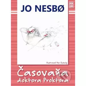 E-kniha Časovaňa doktora Proktora - Jo Nesbo, Per Dybvig