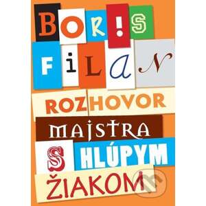E-kniha Rozhovor Majstra s hlúpym žiakom - Boris Filan