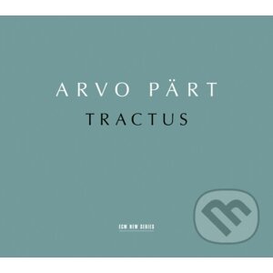 Arvo Pärt: Tractus - Arvo Pärt