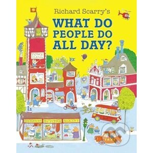 What Do People Do All Day? - Richard Scarry