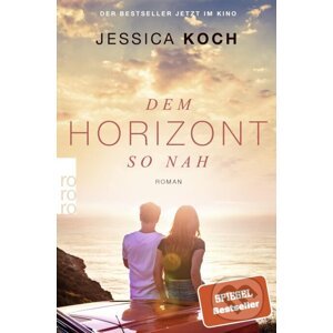 Dem Horizont so nah - Jessica Koch