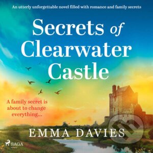 Secrets of Clearwater Castle (EN) - Emma Davies